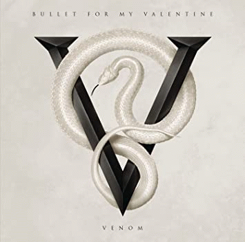 Bullet For My Valentine : Venom